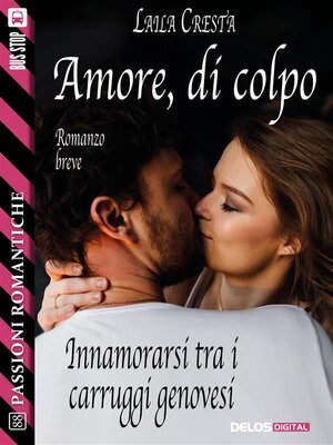 cover image of Amore, di colpo